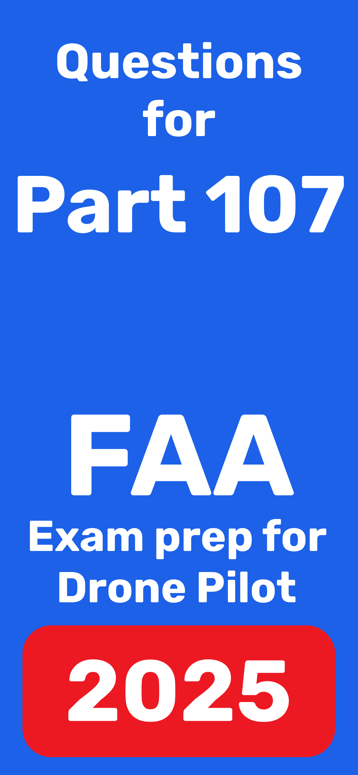 Part 107 - FAA Practice test