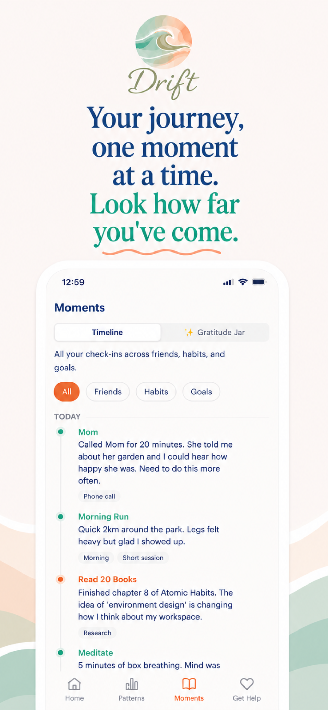 Drift: Habits, Friends & Goals