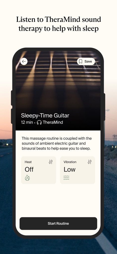 Therabody - L'app integra sessioni di terapia sonora 'TheraMind', come 'Sleepy-Time Guitar', che possono essere accoppiate con routine di massaggio per ottimizzare 'Heat' e 'Vibration' per un sonno migliore.