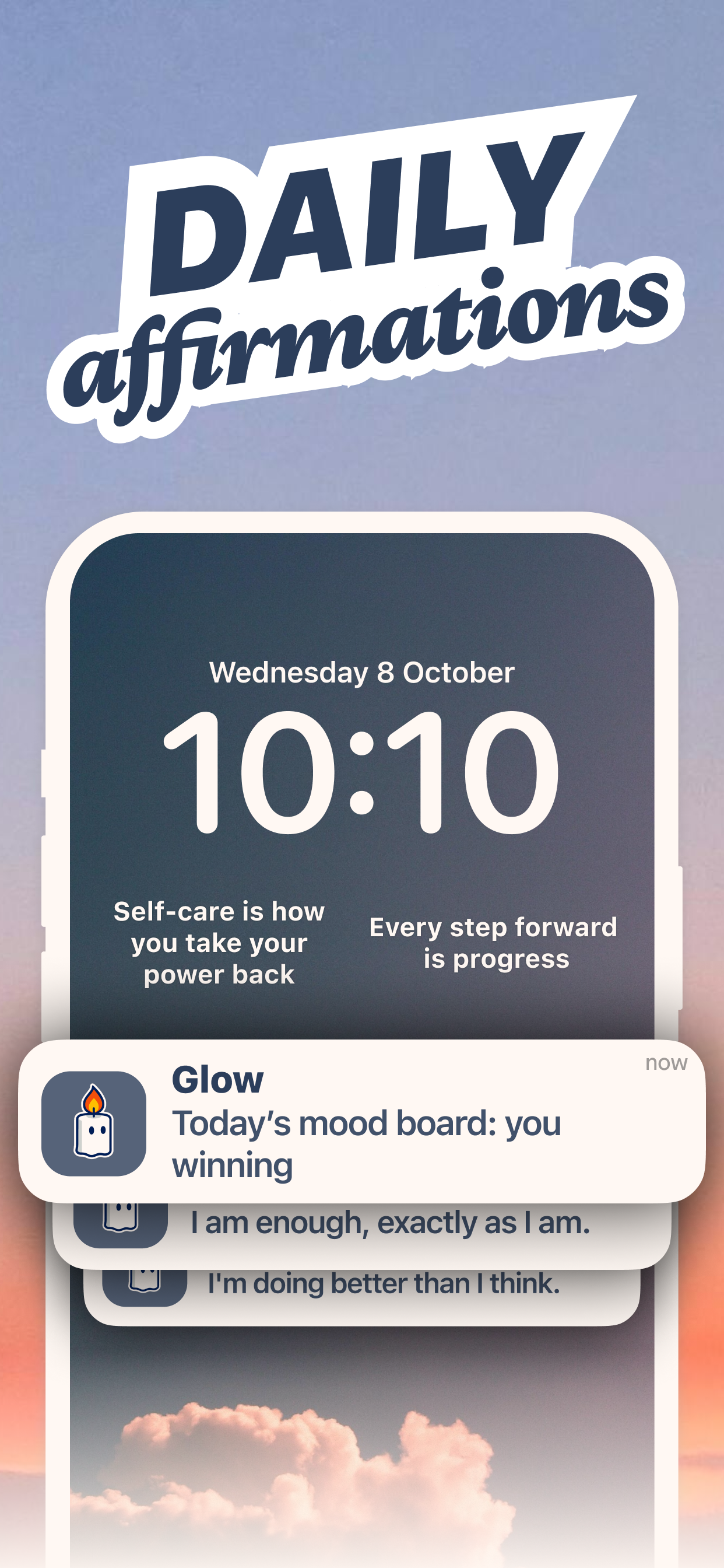 Daily Affirmations - Glow