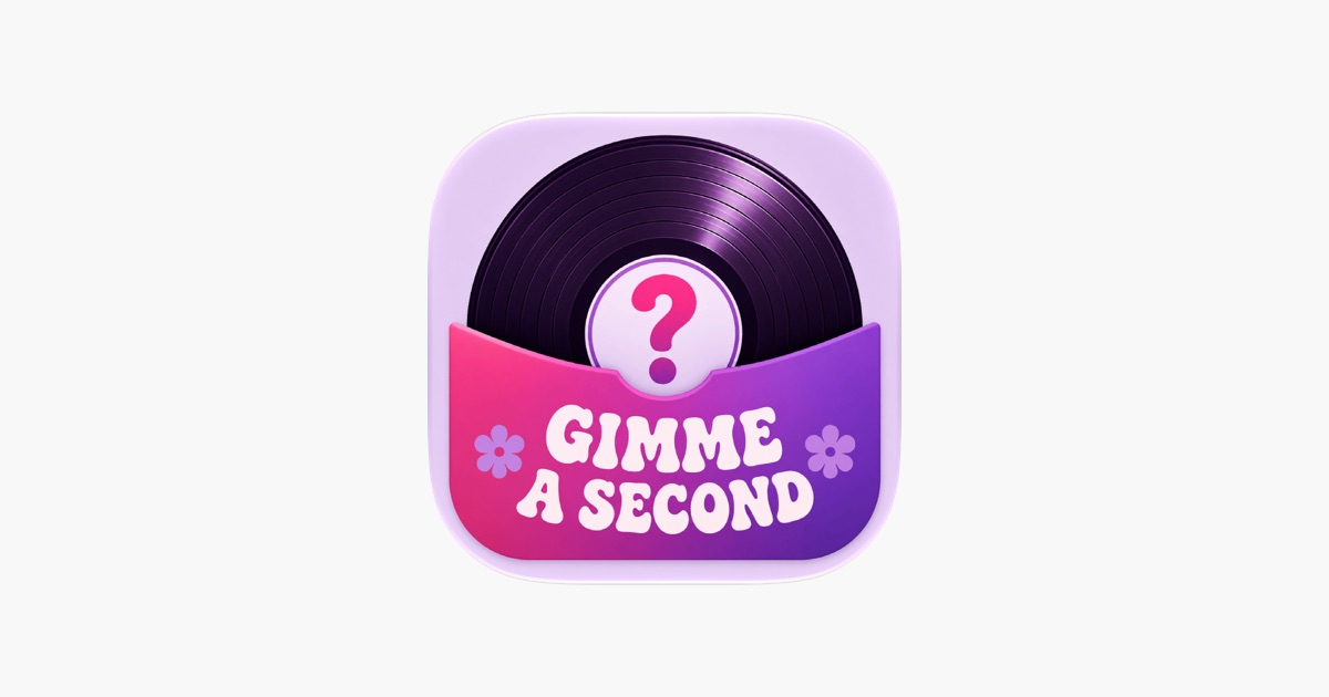 Gimme a Second App - App Store