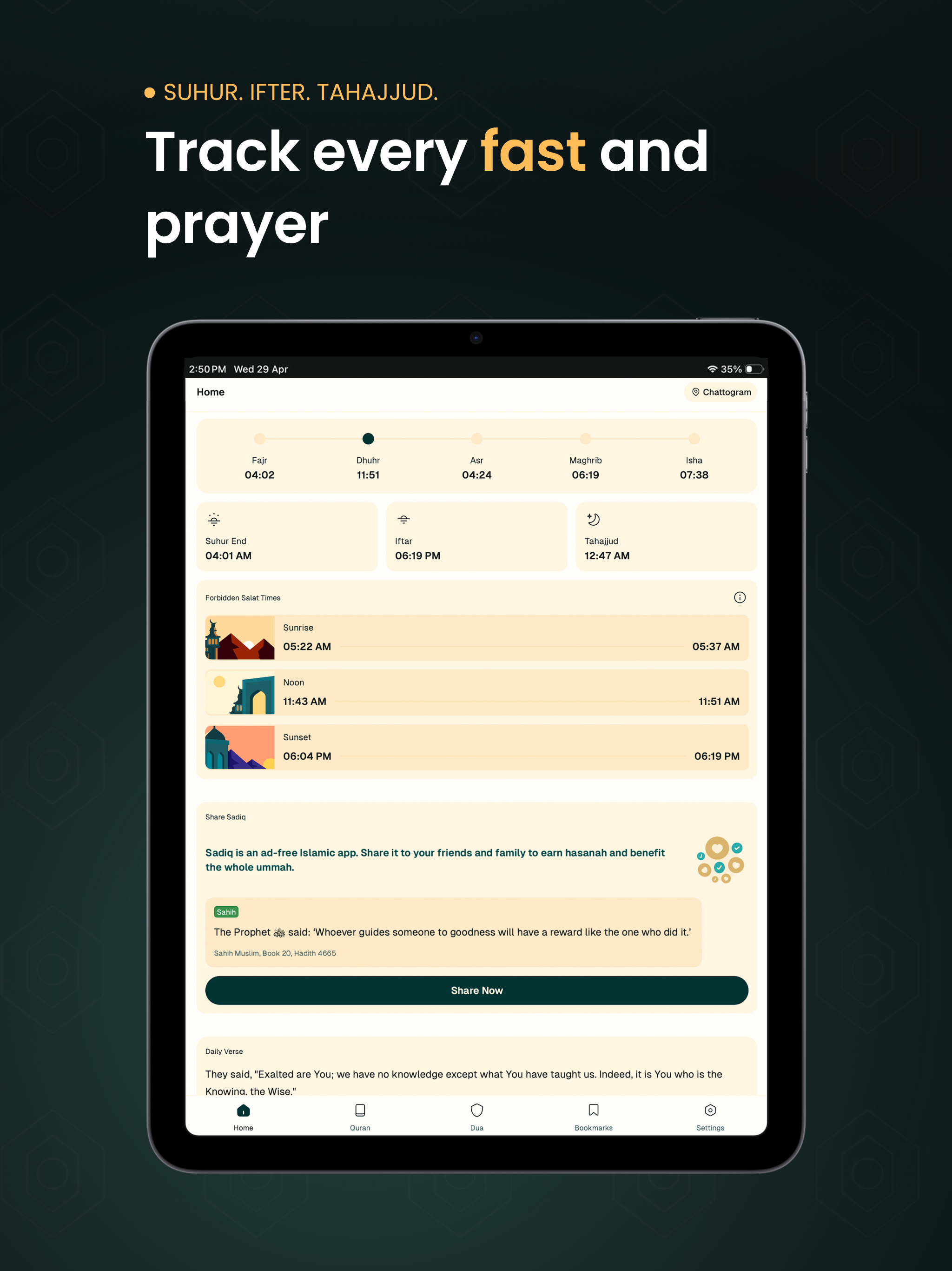 Sadiq: Prayer, Quran, Qibla