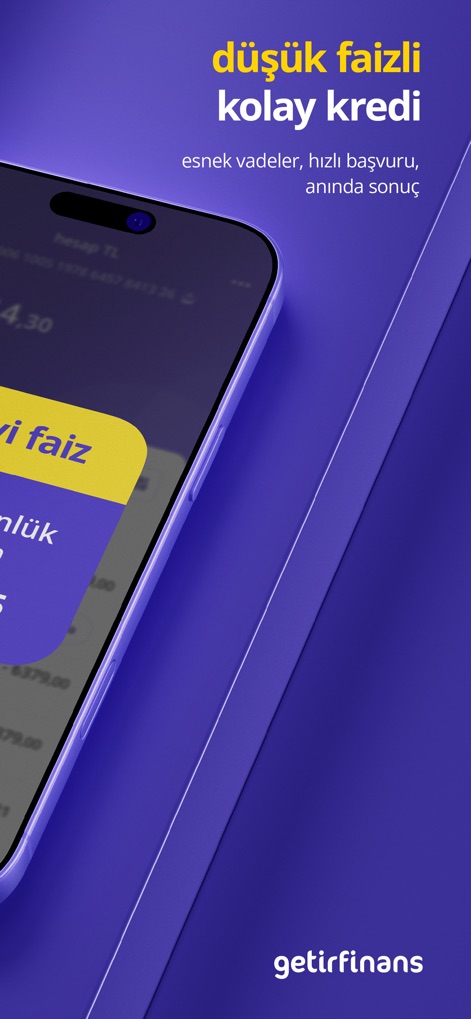 getirfinans - Users can explore flexible credit options and instantly view favorable interest rates.