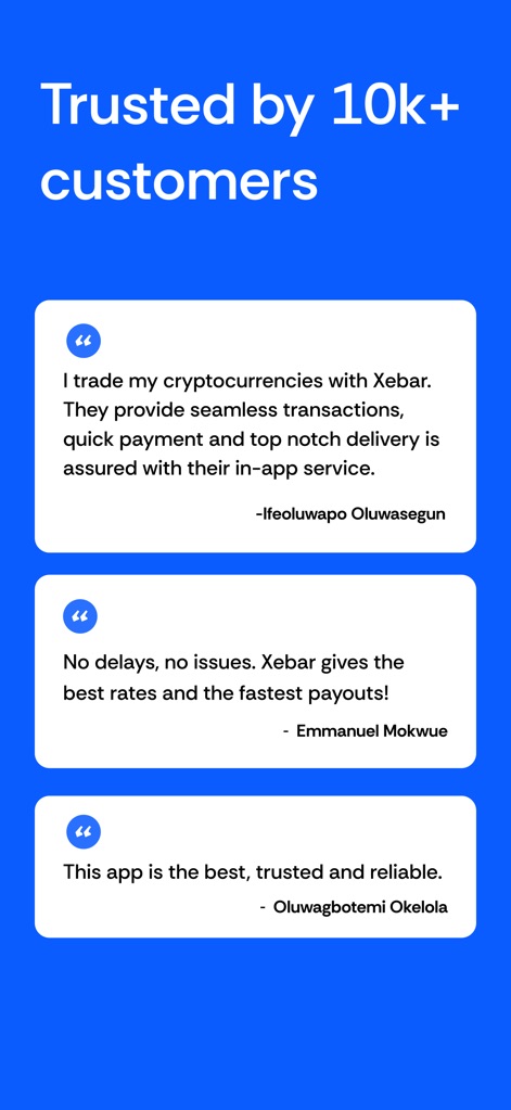 Xebar: Crypto to Cash in 60s - Les témoignages mettent en évidence la rapidité des "paiements" et l'excellente "qualité du service in-app", renforçant la confiance des utilisateurs dans Xebar.