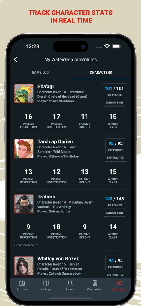 D&D Beyond - This tool allows users to monitor critical character statistics, such as current hit points and passive perception, directly within their campaign overview.
