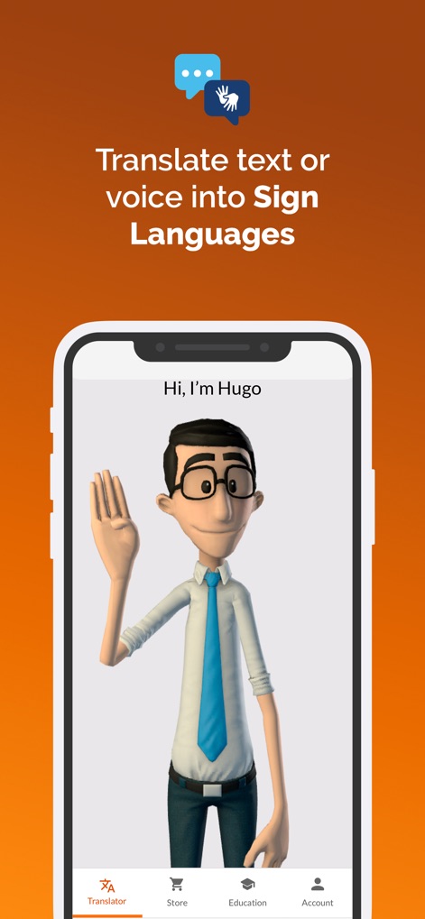 Hand Talk: ASL Sign Language - Esta ferramenta facilita a comunicação, onde os usuários podem traduzir texto ou voz para a Língua de Sinais através dos avatares Hugo e Maya, exibindo o sinal diretamente na tela.