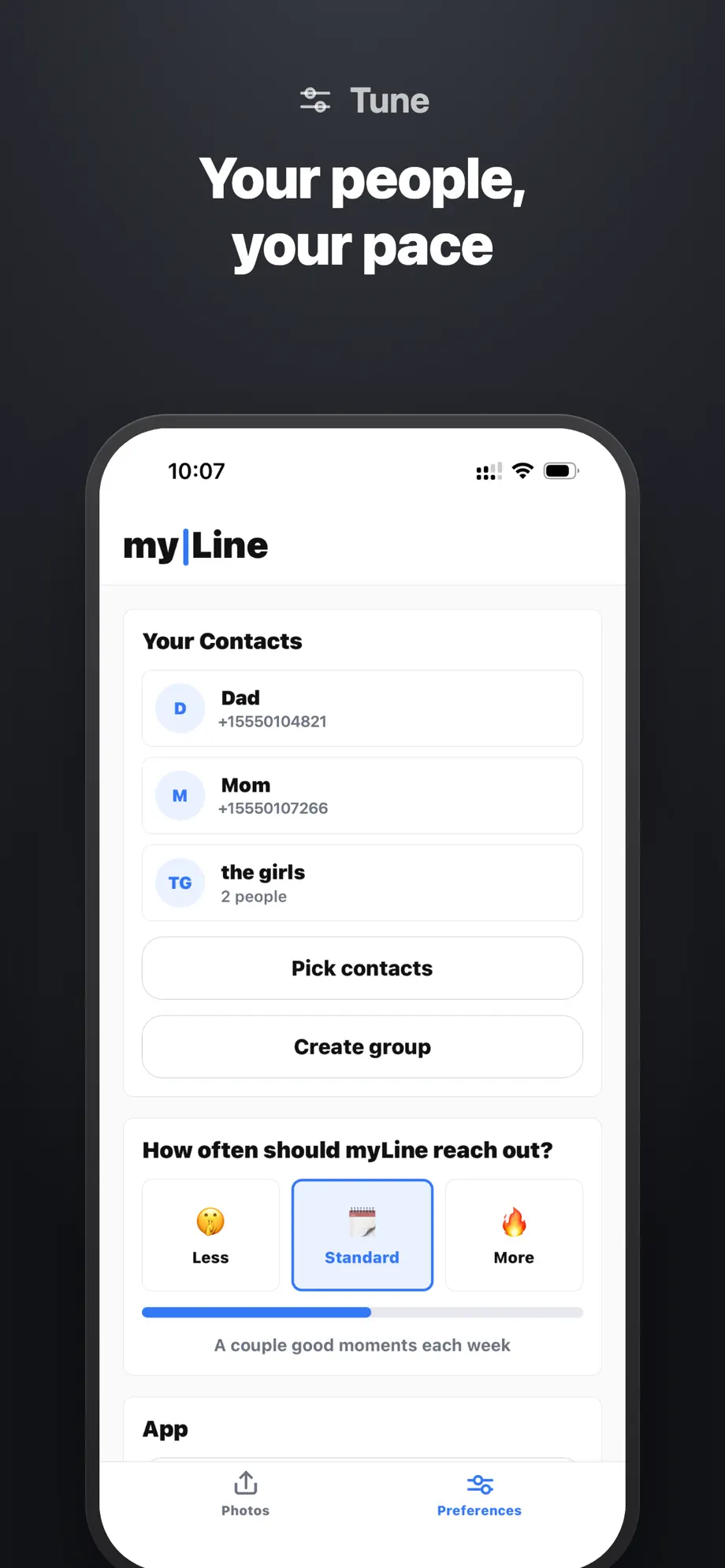 Your people, your pace: choose your contacts and how often myLine reaches out