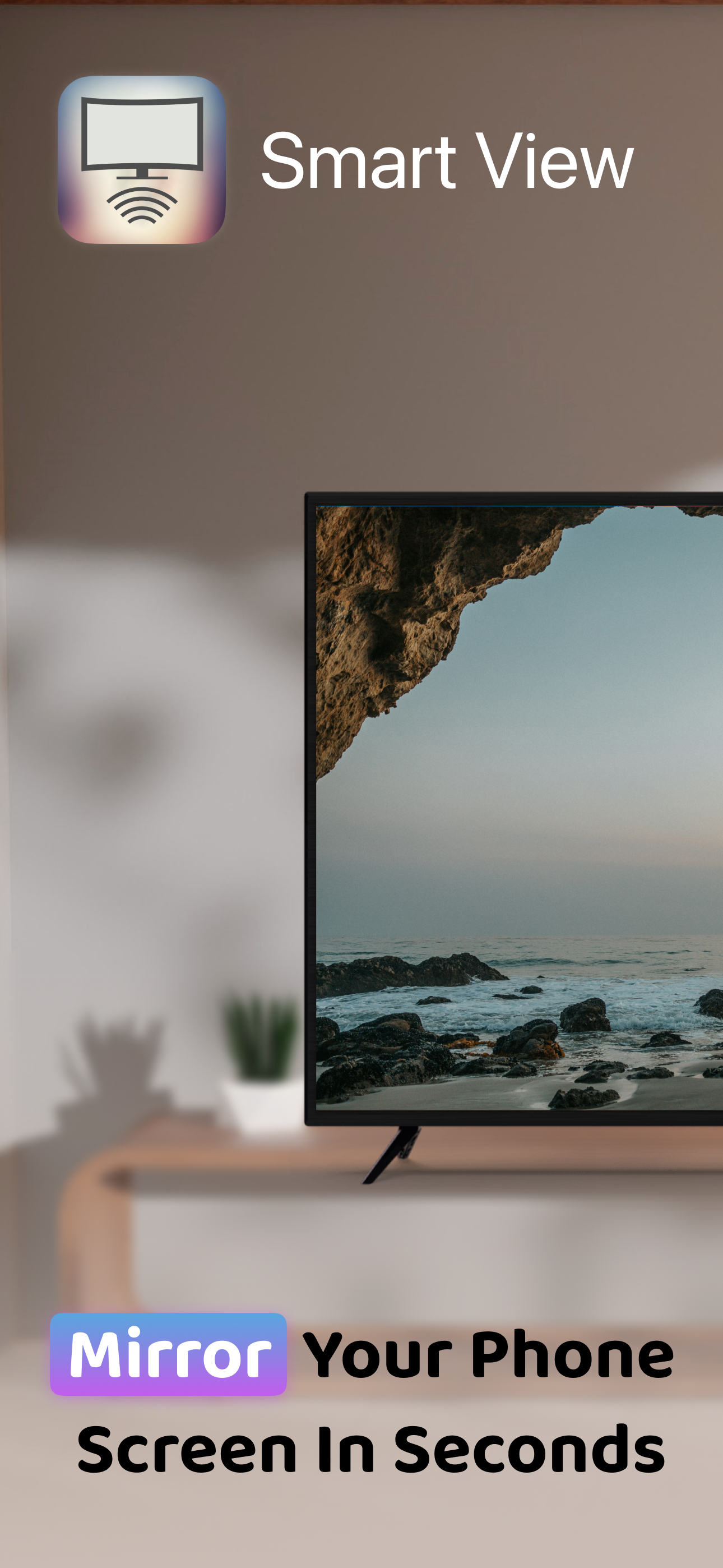 Smart View ™ - TV Cast