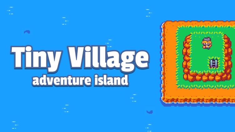 Tiny Village: adventure island screenshot-0