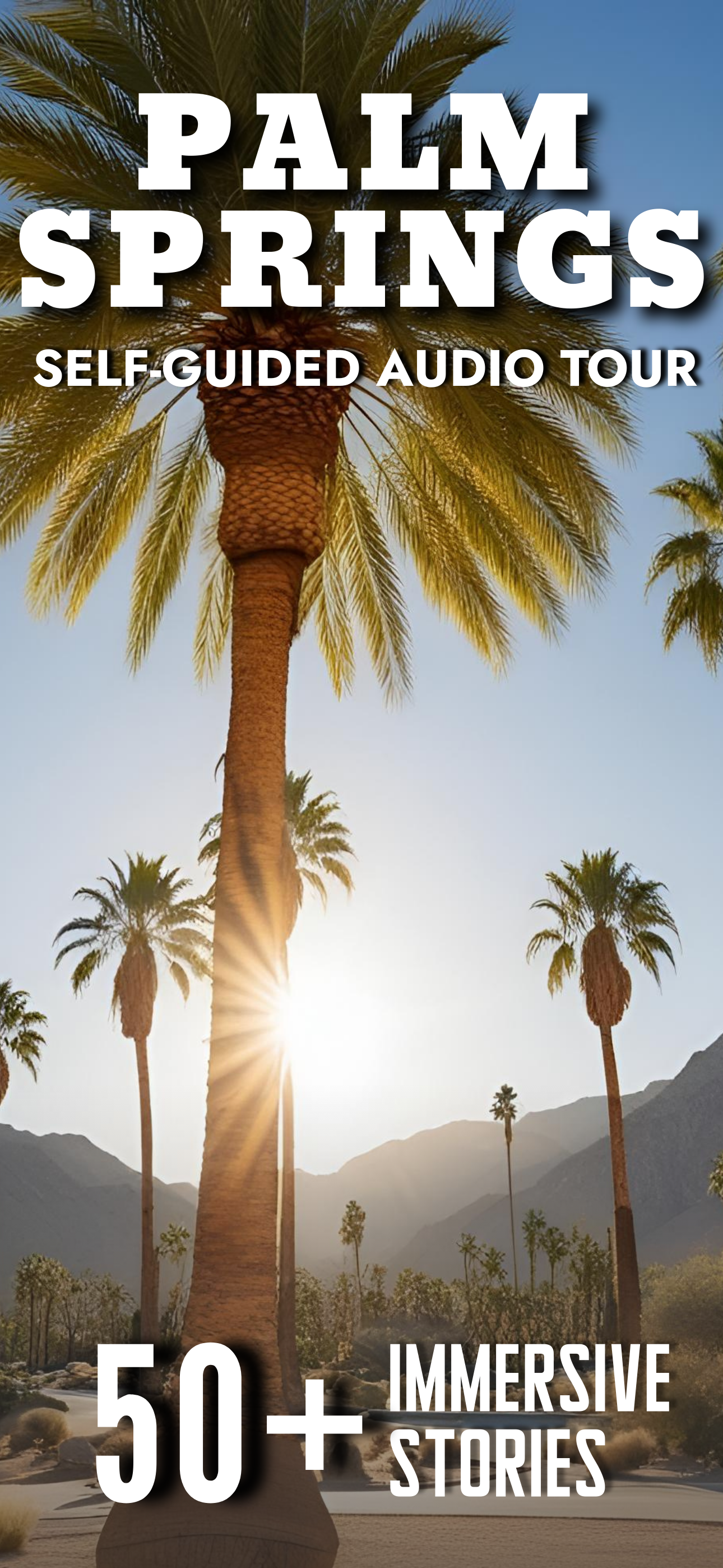 Palm Springs Audio Tour Guide