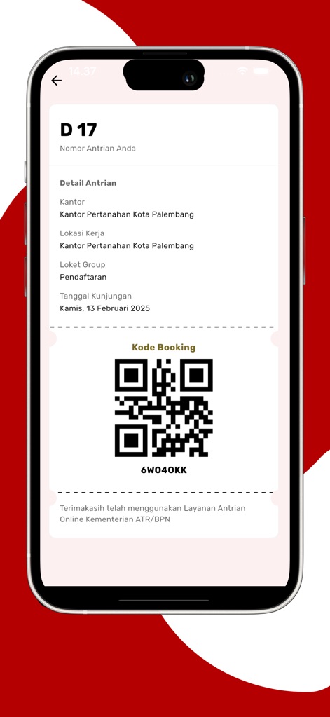 Sentuh Tanahku - Users receive immediate confirmation of their online queue booking, displaying the assigned queue number and a unique QR code for seamless check-in at the land office.
