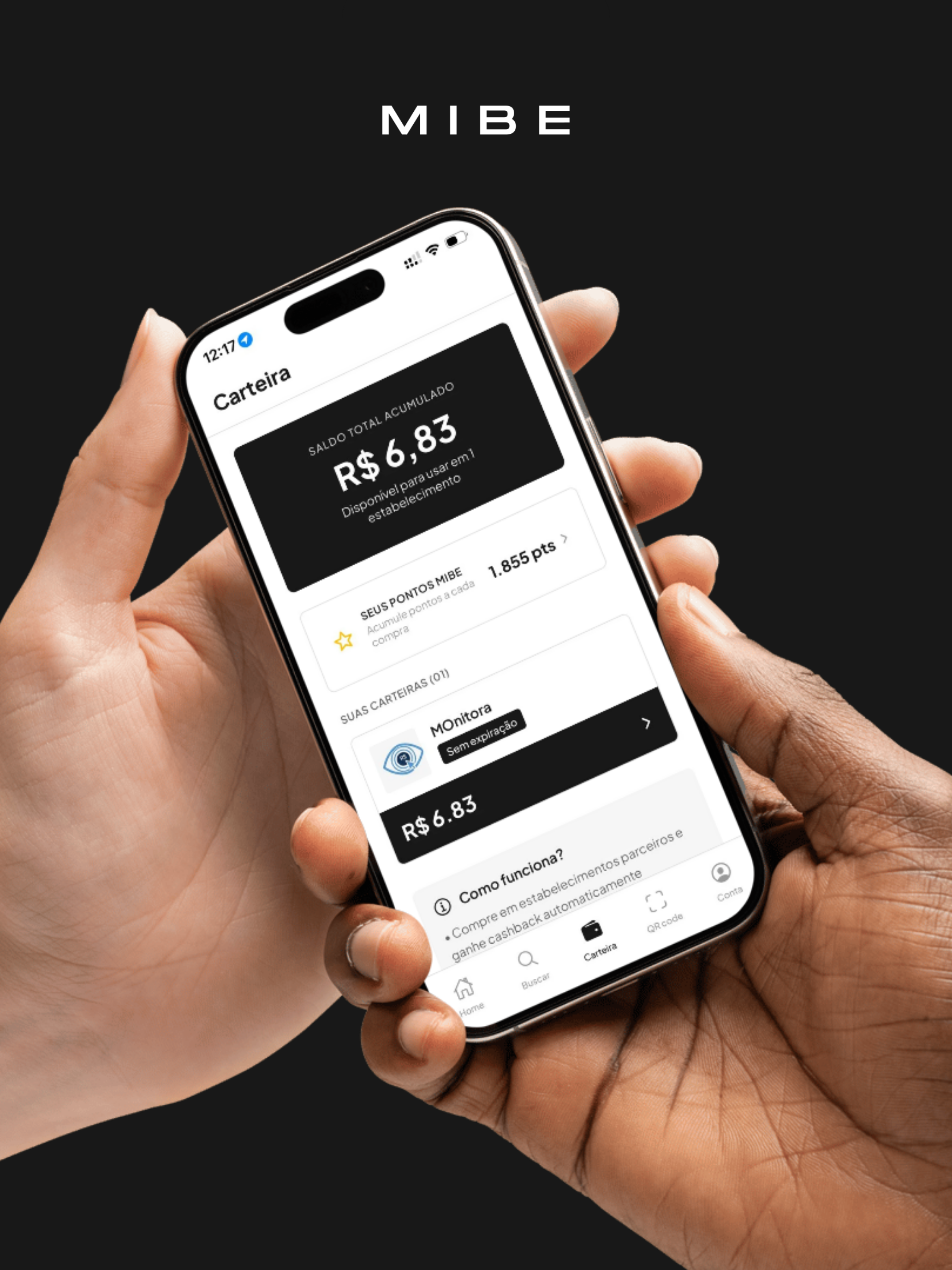 Mibe: Cashback e Pontos