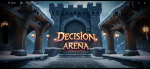 Decision Arena screenshot 1
