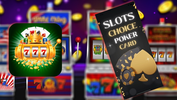 Slots Choice Poker Card