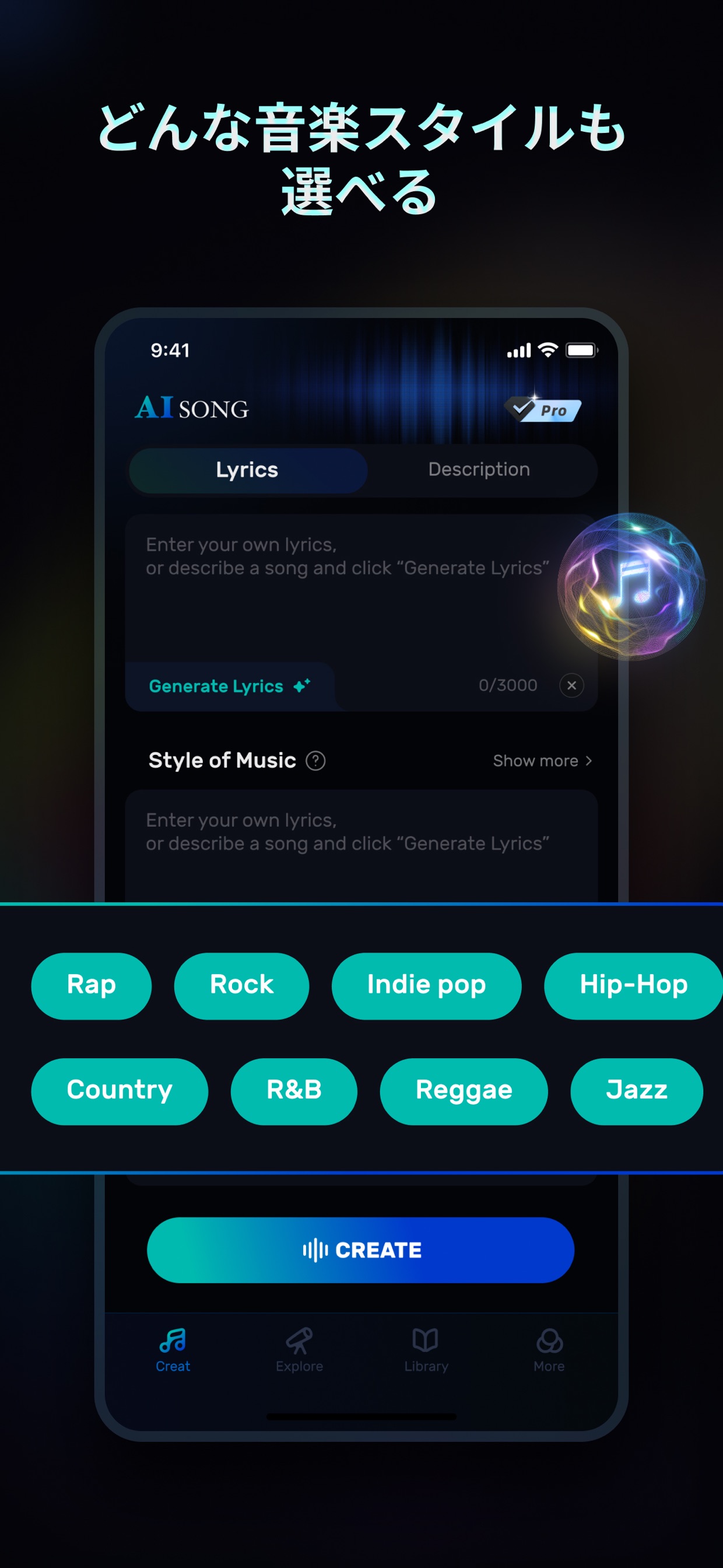 どんな音楽スタイルも
選べる
AI SONG
Style of Music
Rap Rock Indie pop Hip-Hop
Country R&B Reggae Jazz
CREATE