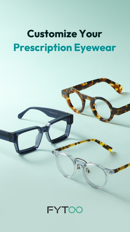 FYTOO - Customize Your Glasses