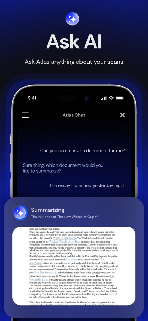 Atlas AI: PDF Document Scanner - This powerful AI feature allows users to "summarize a document" through a conversational interface, providing insightful responses and detailed "summaries".