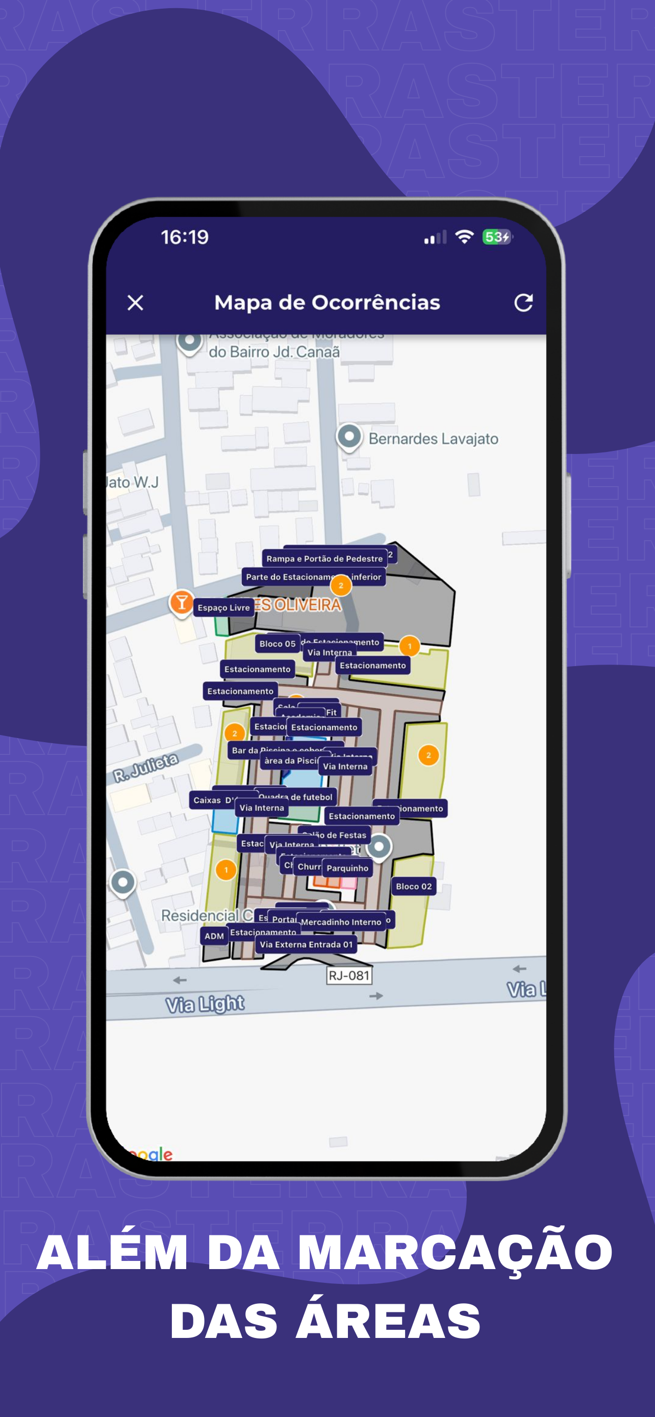 RasterApp: Condomínio Seguro