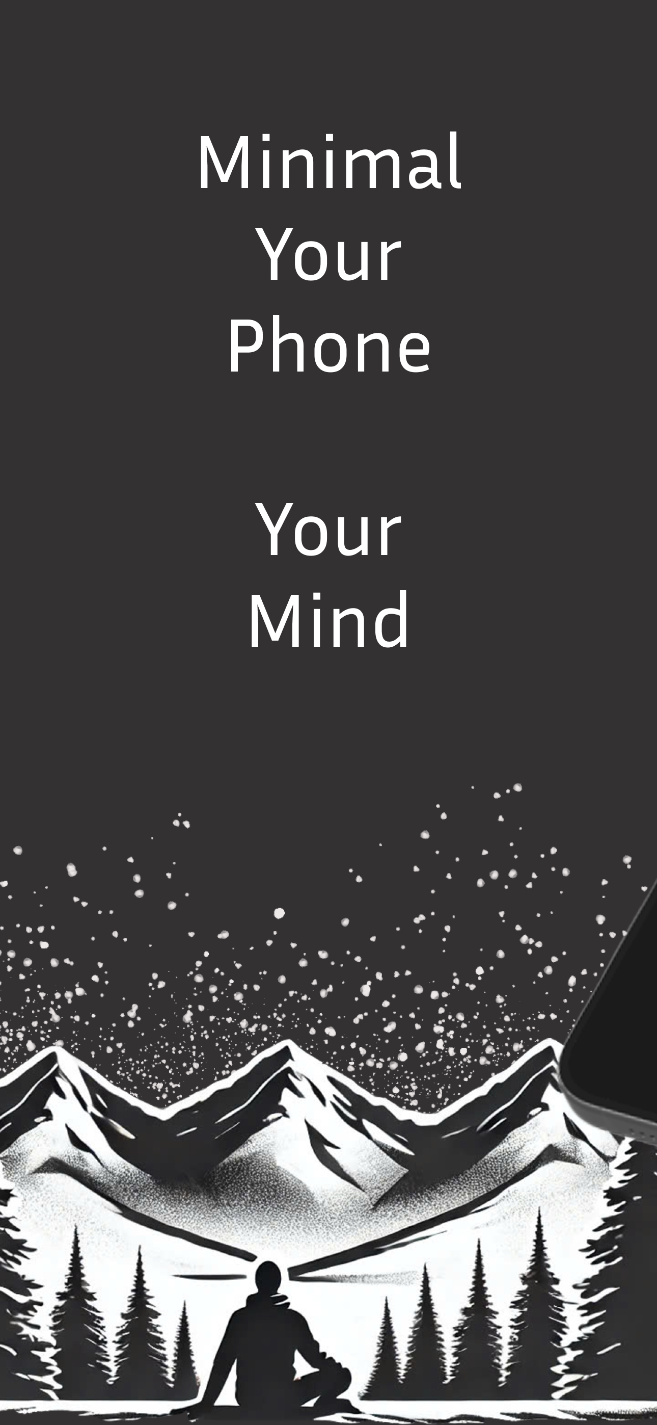 Minimalist screen zen phone