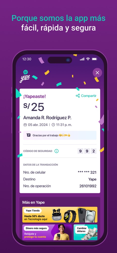 Yape - Witness the immediate transaction confirmation screen, displaying the transferred amount to the recipient and a clear security code for enhanced user confidence.