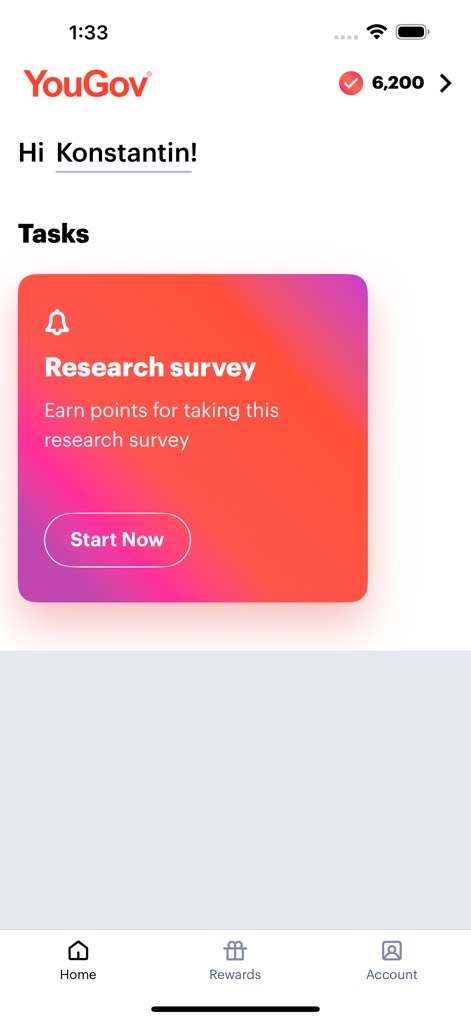 YouGov - The app offers a personalized experience, greeting users like 'Hi Konstantin!' and presenting engaging opportunities through a 'Research survey' task card with a 'Start Now' button.