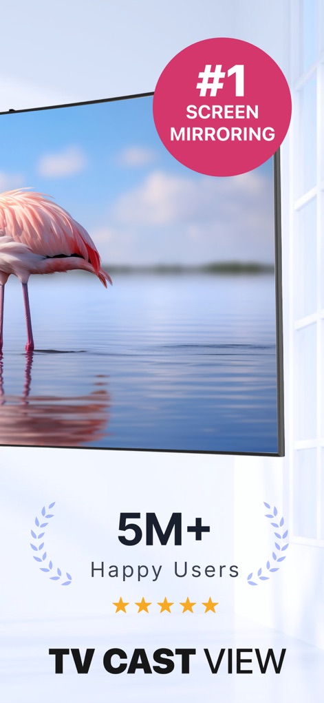 Screen Mirroring・TV Cast View - The app highlights its status as the "#1 Screen Mirroring" solution and proudly displays "5M+ Happy Users" with a 5-star rating, building user confidence.