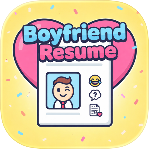 Boyfriend Resume: Dating CV