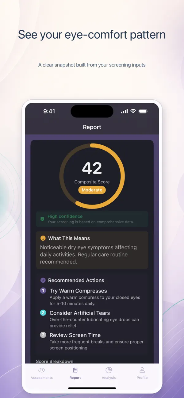 Review eye-comfort patterns: See a screening summary built from the available screening inputs.
