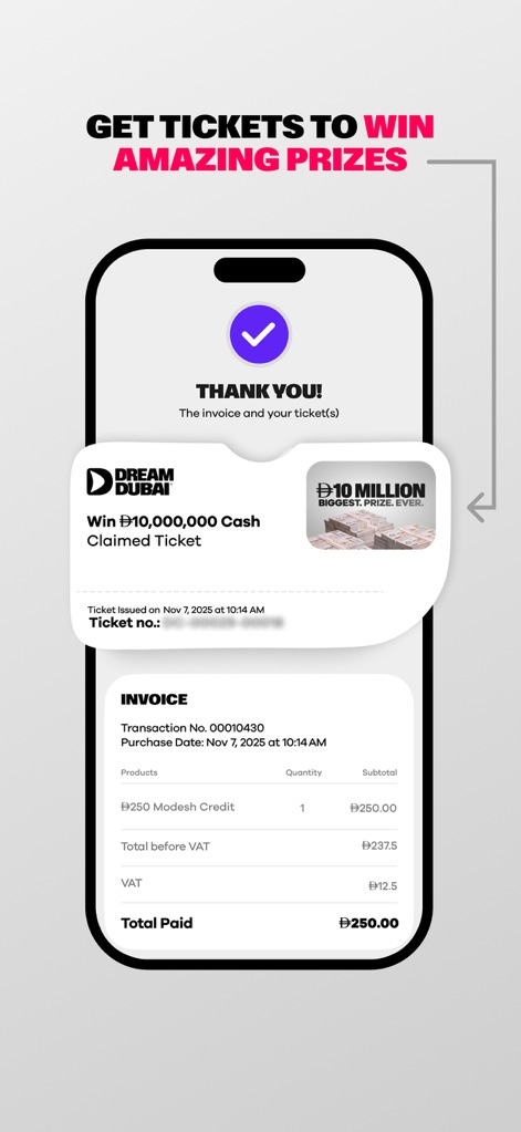Dream Dubai - Após a transação, o aplicativo fornece uma confirmação imediata, exibindo detalhes da fatura e o bilhete de participação, garantindo que o usuário recebeu seu bilhete para o prêmio de Đ10 Milhões.
