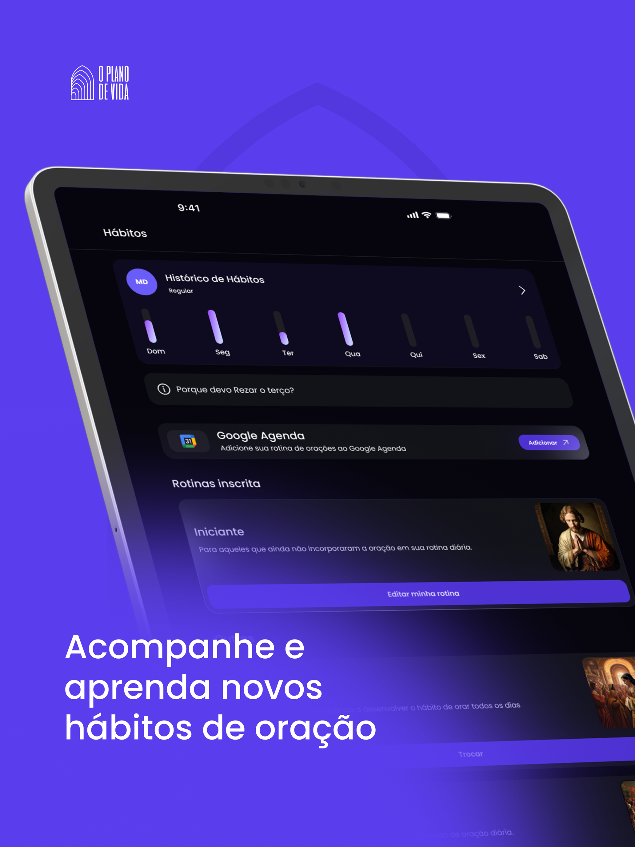O Plano de Vida.