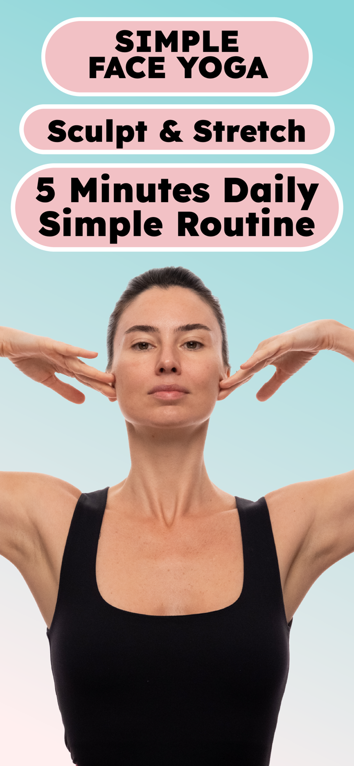 Simple Face Yoga •
