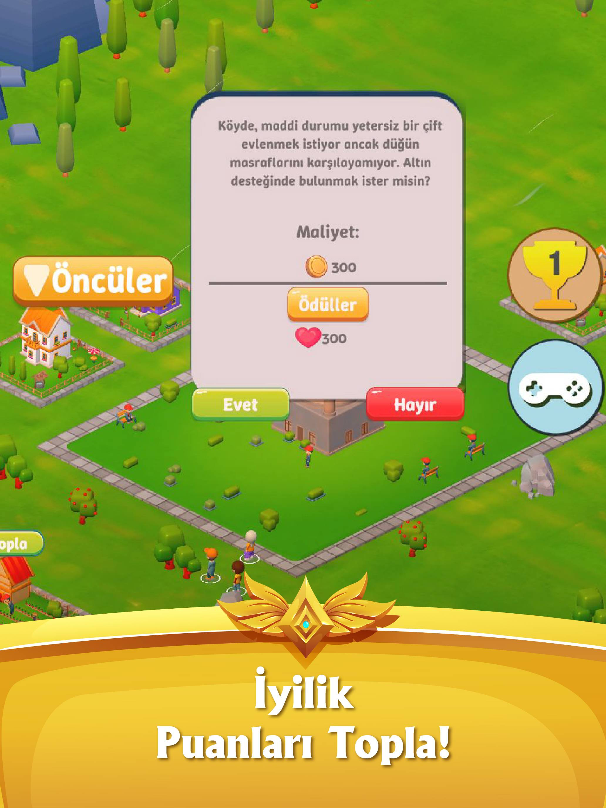 İyiliğin Öncüleri