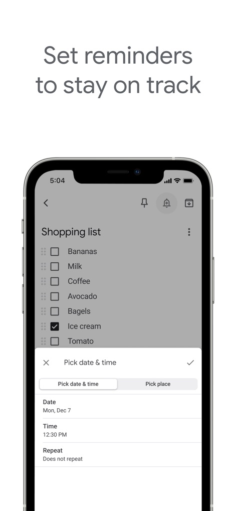 Google Keep - Notes and lists - Timely Reminders
