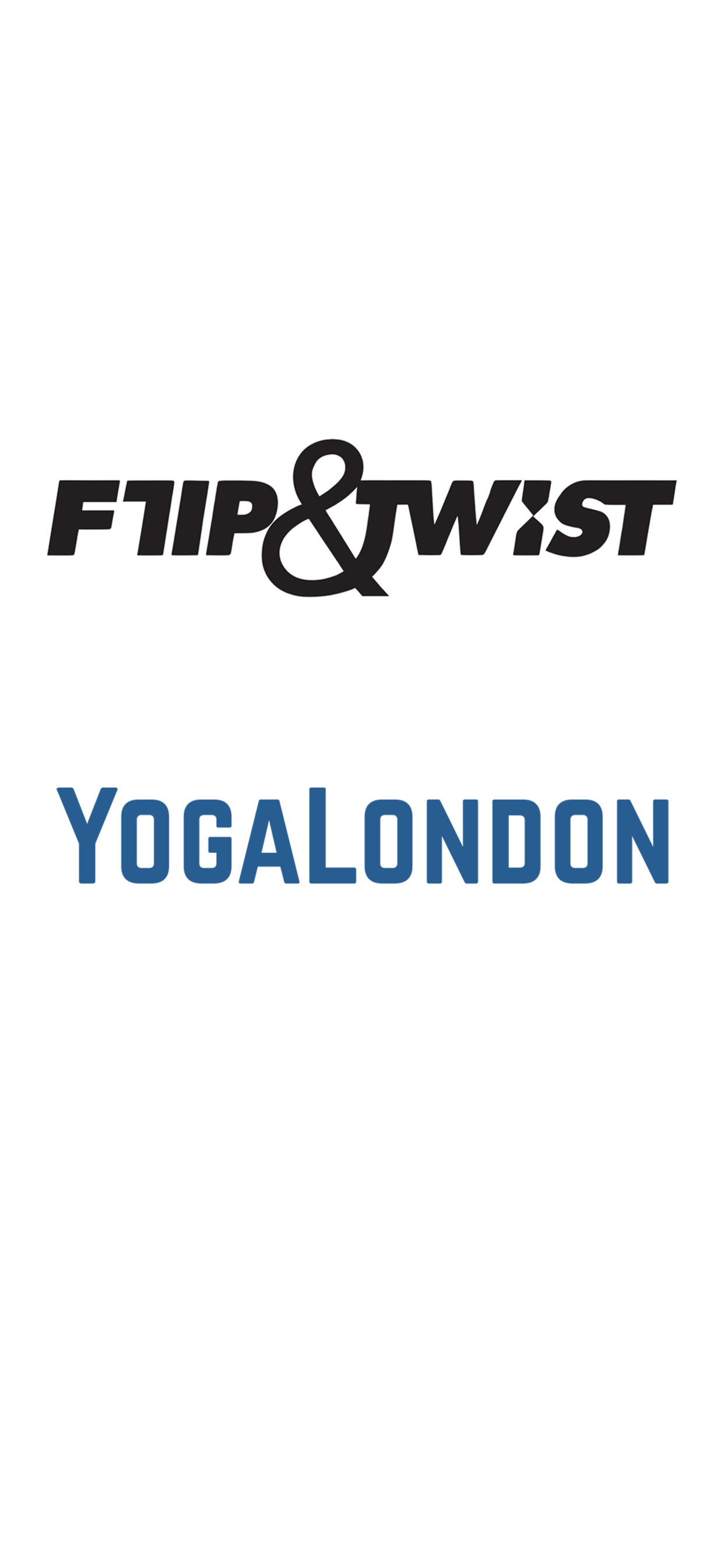 Yoga London + Flip & Twist
