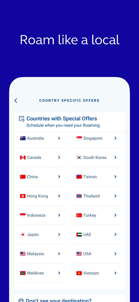 GlobeOne: Get More from Globe - Les voyageurs peuvent sélectionner leur destination parmi une liste de pays affichant des offres spécifiques et planifier leur roaming à l'avance grâce à l'option "Schedule when you need your Roaming".