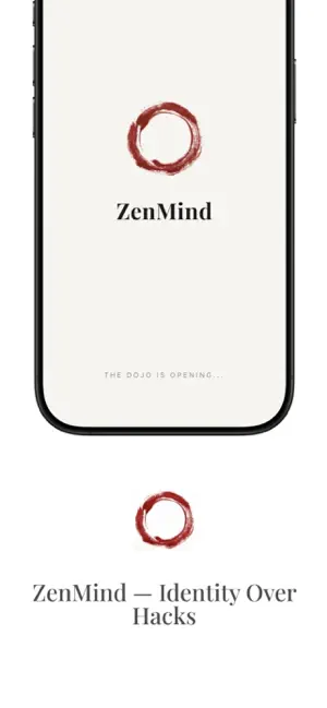 ZenMind — Identity Over Hacks screenshot 1