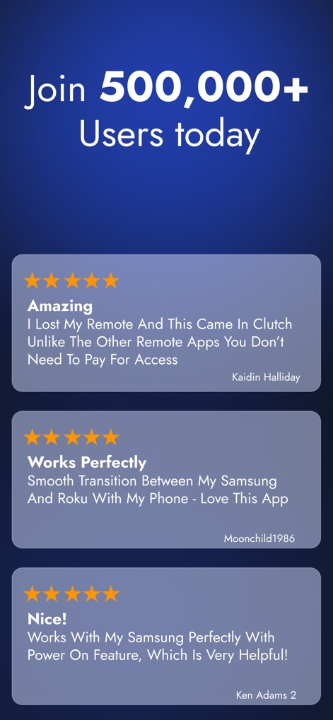 Universal TV Remote Control . - Observe positive user testimonials highlighting the app's reliability and its ability to seamlessly control Samsung and Roku devices.