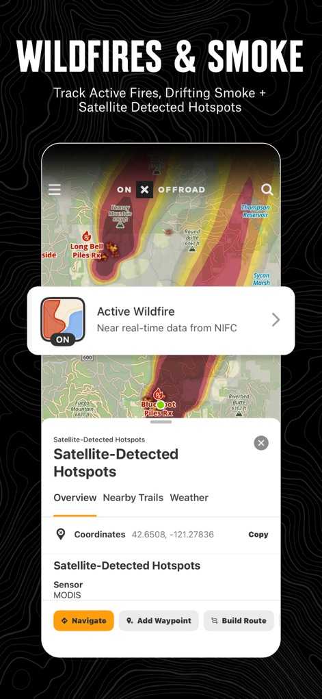 onX Offroad: Trail Maps & GPS - Users can track active wildfires and view satellite-detected hotspots, along with atmospheric smoke forecast data, to ensure safe navigation.