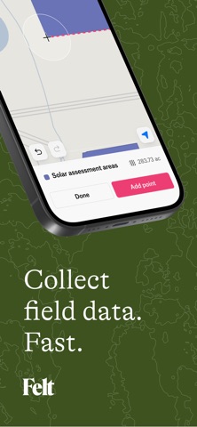 Felt: Field App, Maps, GIS Screenshot 1 of 7