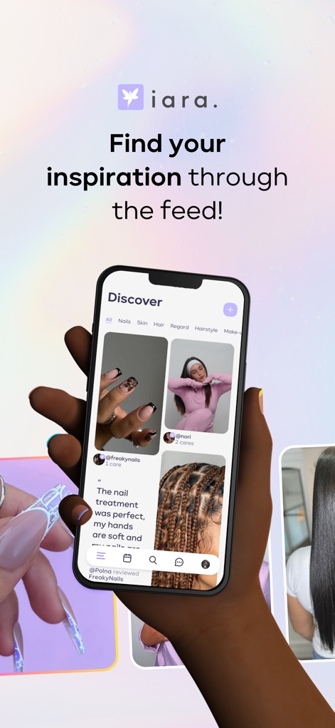 iara. - Descubra inspirações de beleza através de um feed dinâmico, exibindo tratamentos de unhas e cabelos postados pela comunidade.