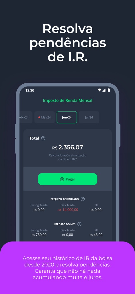 Grana - IR da bolsa automático - Users can efficiently track their accumulated losses across different asset classes and easily resolve past tax liabilities dating back to 2020, avoiding penalties and interest.