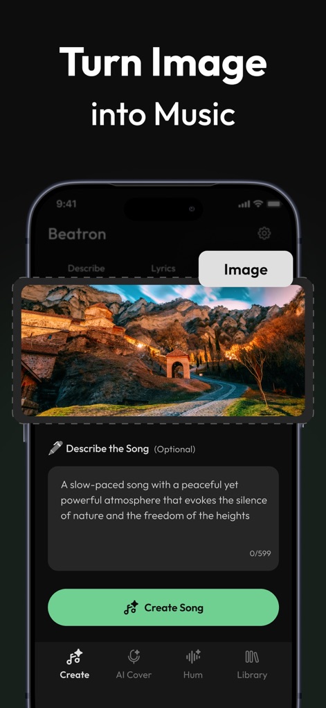 Beatron : AI Song, Music Maker - Mit "Turn Image into Music" können Nutzer ein Bild hochladen, wie die dargestellte Landschaftsaufnahme, und eine textliche Beschreibung zur musikalischen Interpretation hinzufügen, um einen neuen Song zu erstellen.