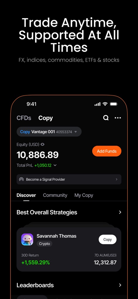 Vantage:All-In-One Trading App - The app facilitates copy trading, allowing users to discover "Best Overall Strategies" from top traders like "Savannah Thomas" and monitor their equity and total PnL.