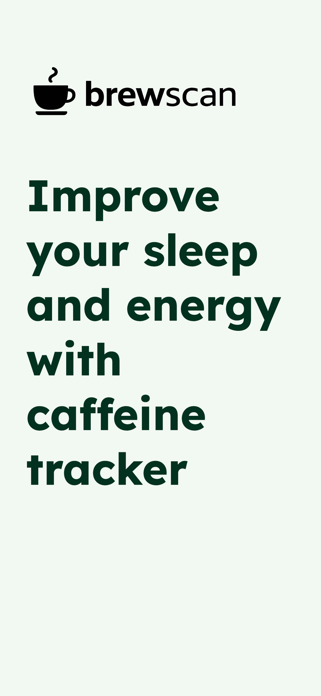Caffeine Tracker - BrewScan Screenshot 1 of 8