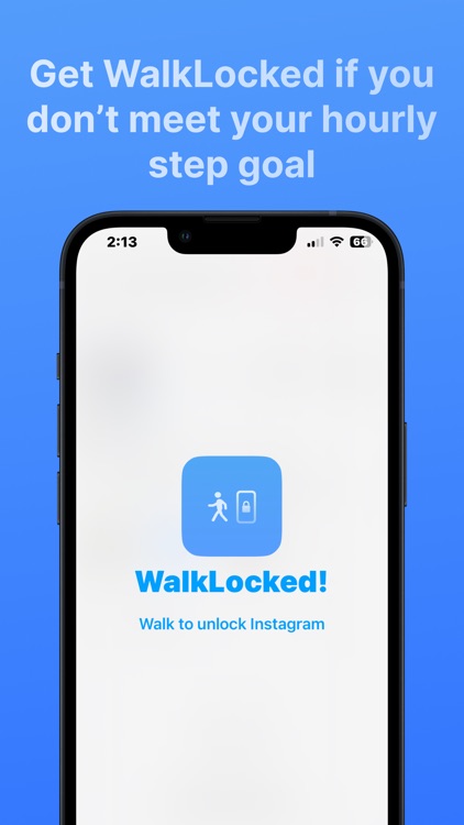 WalkLock reduces screentime