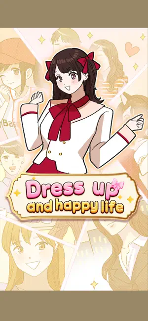 Dress Up and Happy Life screenshot 1