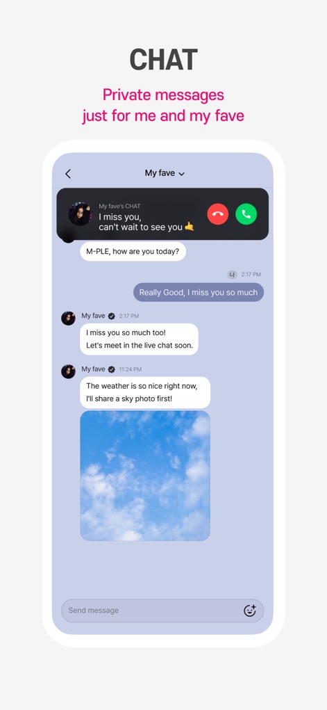 Plus Chat for K-POP - The 'CHAT' function provides an intimate messaging experience, enabling private conversations with artists and featuring prominent call and video call icons for direct interaction.