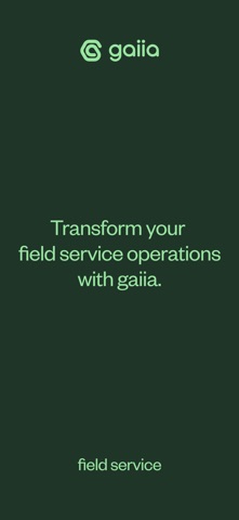 gaiia field service Screenshot 2 of 3