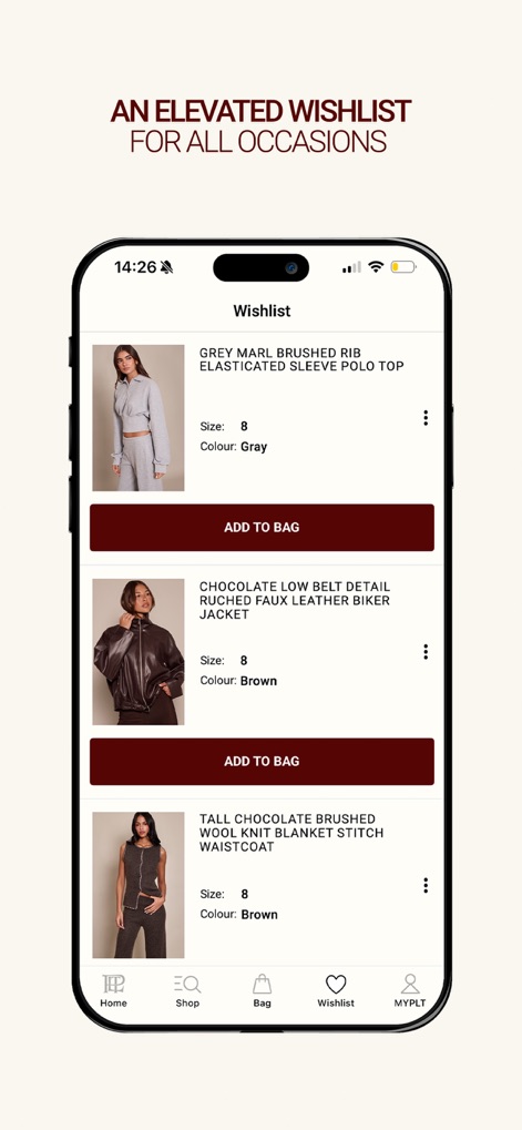 PrettyLittleThing - Users can easily manage their curated wishlist, displaying desired items with their corresponding product images and convenient 'Add to Bag' buttons for future purchases.