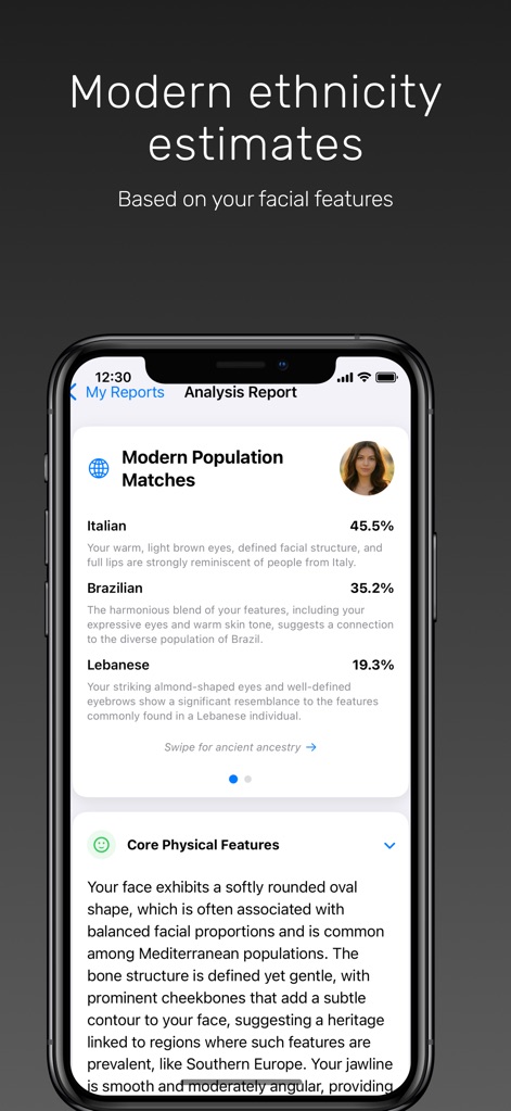 Ancestry & Ethnicity: Face DNA - La aplicación presenta estimaciones de herencia moderna, detallando 'Modern Population Matches' con porcentajes y descripciones de las 'Core Physical Features' que definen su rostro.